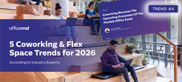 Trend #4 Feature: Coworking as Operating Ecosystem